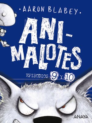 cover image of Animalotes 9 y 10